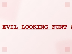 Evil Looking Font Styles for Horror